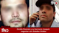 Ovidio Guzmán y su hermano Joaquín negocian con Estados Unidos